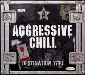 Aggressive Chill - Destination 7734 in the group CD / Hårdrock/ Heavy metal at Bengans Skivbutik AB (540357)