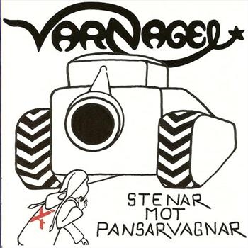 Varnagel - Stenar Mot Pansarvagnar in the group CD / Bestsellers at Bengans Skivbutik AB (540514)