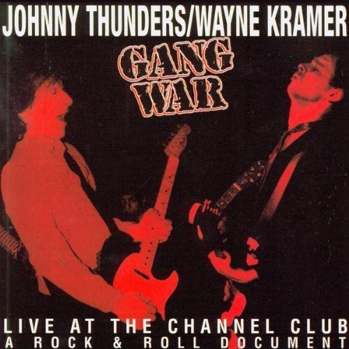 Thunders Johnny And Wayne Kramer - Gangwar in the group CD / Pop-Rock at Bengans Skivbutik AB (540826)