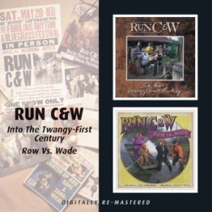 Run C&W - Into The Twangy-First Century/Row V in the group CD / Country at Bengans Skivbutik AB (540914)