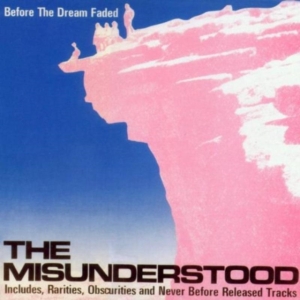 Misunderstood - Before The Dream Fade in the group CD / Pop-Rock at Bengans Skivbutik AB (541100)