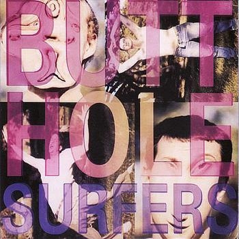 Butthole Surfers - Piouhgd + Widowermaker! in the group CD / Bestsellers at Bengans Skivbutik AB (541356)