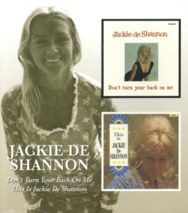 De Shannon Jackie - Don't Turn Your Back On Me/This Is in the group CD / Pop-Rock at Bengans Skivbutik AB (541498)
