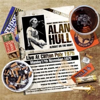 Hull Alan - Live At Clifton Poly 1975 - Alright in the group CD / Bestsellers at Bengans Skivbutik AB (541933)