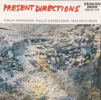 Svensson Ewan Trio - Present Directions in the group CD / Jazz,Svensk Musik at Bengans Skivbutik AB (541985)