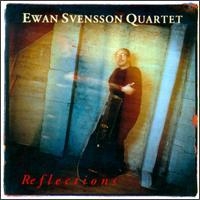 Svensson Ewan Quartet - Reflections in the group CD / Jazz at Bengans Skivbutik AB (542000)