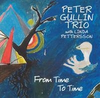 Gullin Peter Trio - From Time To Time in the group CD / Jazz,Svensk Musik at Bengans Skivbutik AB (542114)