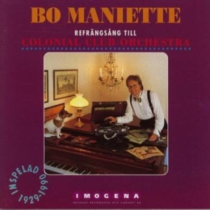Maniette Bo - Colonial Club Orchestra in the group CD / Jazz at Bengans Skivbutik AB (542141)