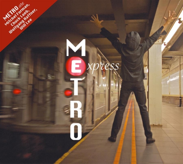 Metro (Loeb Forman Haffner) - Metro Express in the group CD / Bestsellers at Bengans Skivbutik AB (542373)