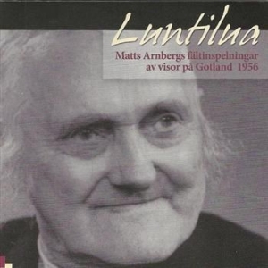 Matts Arnbergs Fältinspelningar Av - Luntilua in the group CD / Elektroniskt at Bengans Skivbutik AB (543651)