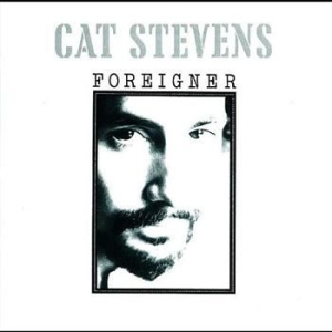 Cat Stevens - Foreigner in the group Minishops / yusuf cat stevens at Bengans Skivbutik AB (544636)