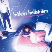 Håkan Hellström - Känn Ingen Sorg För Mig Götebo in the group OTHER /  /  at Bengans Skivbutik AB (544779)