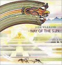 Jade Warrior - Way Of The Sun in the group CD / Pop-Rock at Bengans Skivbutik AB (544925)