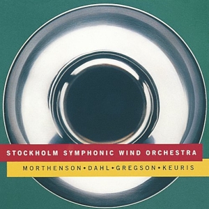 Stockholms Blåsarsymfoniker - Spelar Dahl Gregson Keuris Morthens in the group Externt_Lager /  at Bengans Skivbutik AB (544976)