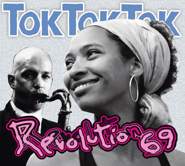 Tok Tok Tok - Revolution 69 in the group CD / Bestsellers at Bengans Skivbutik AB (545059)
