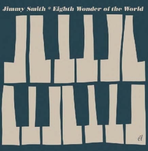 Jimmy Smith - Eight Wonder Of The World in the group CD / Jazz/Blues at Bengans Skivbutik AB (545374)
