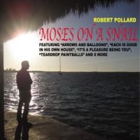 Pollard Robert - Moses On A Snail in the group CD / Pop-Rock at Bengans Skivbutik AB (545481)