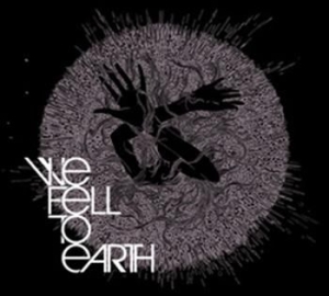 We Fell To Earth - We Fell To Earth in the group OUR PICKS / Blowout / Blowout-CD at Bengans Skivbutik AB (545655)