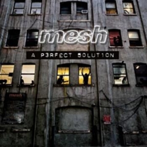 Mesh - A Perfect Solution in the group CD / Pop at Bengans Skivbutik AB (545668)