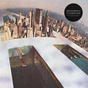 Bye Bye Bicycle - Compass in the group CD / Pop at Bengans Skivbutik AB (545915)