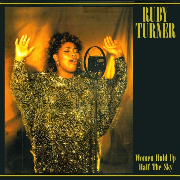 Turner Ruby - Women Hold Up Half The Sky in the group CD / Bestsellers at Bengans Skivbutik AB (546027)