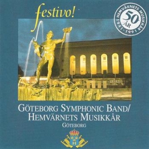 Hemvärnets Musikkår Göteborg - Festivo in the group CD / Pop-Rock at Bengans Skivbutik AB (546284)
