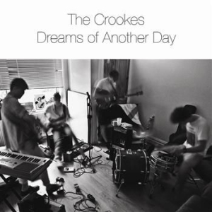 Crookes - Dreams Of Another Day in the group CD / Pop-Rock at Bengans Skivbutik AB (546390)