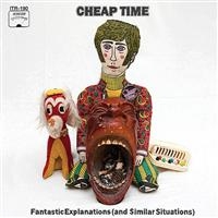 Cheap Time - Fantastic Explanations in the group CD / Pop-Rock at Bengans Skivbutik AB (546462)