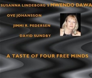 Susanna Lindeborgs Mwendo Dawa - A Taste Of Four Free Minds in the group Externt_Lager /  at Bengans Skivbutik AB (546464)