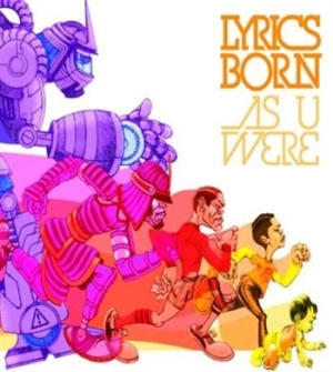 Lyrics Born - As U Were in the group CD / Hip Hop-Rap at Bengans Skivbutik AB (546847)
