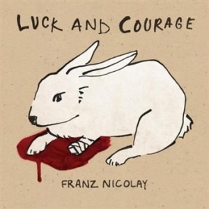 Nicolay Franz - Luck & Courage in the group CD / Pop-Rock at Bengans Skivbutik AB (546889)