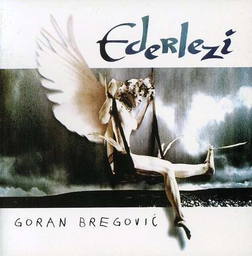 Goran Bregović - Ederlezi in the group CD / Pop at Bengans Skivbutik AB (547096)