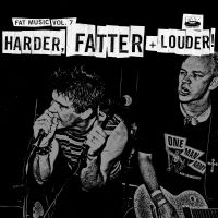 Various Artists - Fat Music Vol.7-Harder, Fatter & Lo in the group OTHER / Övrigt /  at Bengans Skivbutik AB (547319)