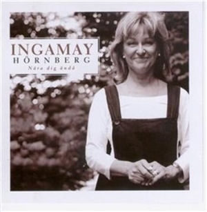 Ingamay - Nära Dig Ändå in the group Externt_Lager /  at Bengans Skivbutik AB (547585)