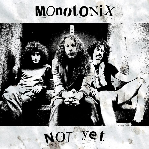 Monotonix - Not Yet in the group CD / Bestsellers at Bengans Skivbutik AB (547645)