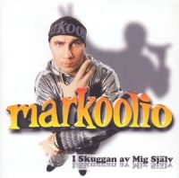 Markoolio - I Skuggan Av Mig Själv in the group CD / Pop-Rock at Bengans Skivbutik AB (547894)
