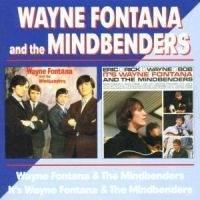 Fontana Wayne And The Mindbenders - Wayne Fontana & T.M.B./It's Wayne F in the group CD / Pop at Bengans Skivbutik AB (547896)