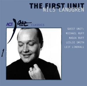 Nils Landgren - The First Unit in the group CD / CD Jazz at Bengans Skivbutik AB (547924)