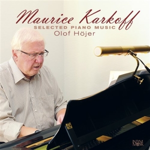 Karkoff Maurice - Selected Piano Music in the group Externt_Lager /  at Bengans Skivbutik AB (549246)