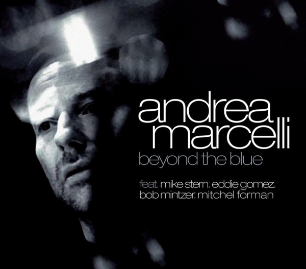 Marcelli Andrea - Beyond The Blue (Feat.Mike Stern, E in the group CD / Jazz/Blues at Bengans Skivbutik AB (549646)