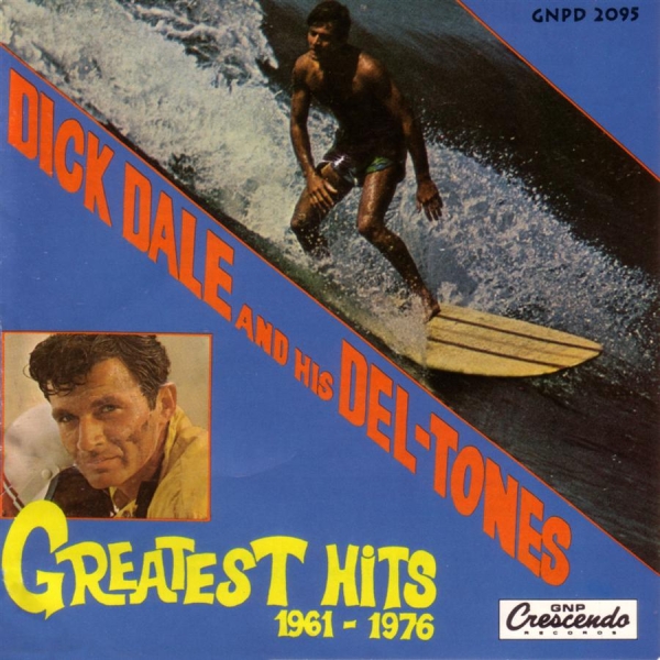 Dale Dick And His Del-Tones - Greatest Hits in the group CD / Bestsellers at Bengans Skivbutik AB (549774)