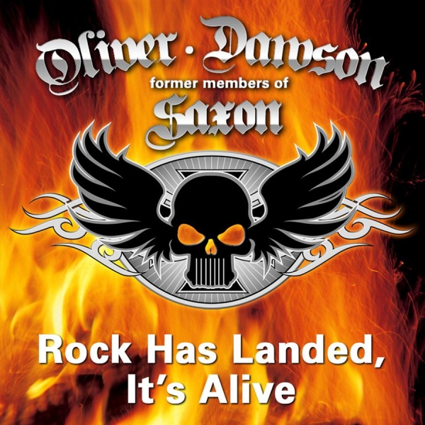 Oliver/Dawson Saxon - Rock Has Landed, It's Alive in the group CD / Bestsellers at Bengans Skivbutik AB (549783)