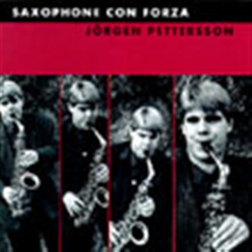 Pettersson Jörgen - Saxophone Con Forza in the group OTHER / Övrigt /  at Bengans Skivbutik AB (549913)