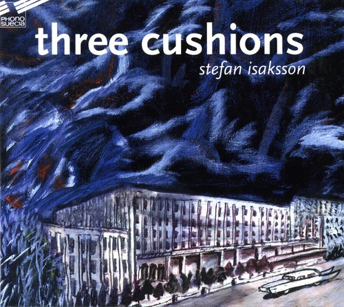 Stefan Isaksson - Three Cushions in the group CD / Jazz/Blues at Bengans Skivbutik AB (549952)