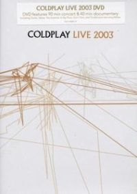 COLDPLAY - LIVE 2003 in the group OTHER / Music-DVD & Bluray at Bengans Skivbutik AB (5500798)