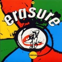 Erasure - The Circus in the group OTHER / CRM - 80-tals synth at Bengans Skivbutik AB (5501203)