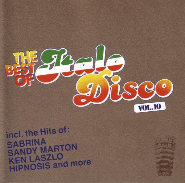 Various Artists - Best Of Italo Disco Vol. 10 in the group CD / Bestsellers at Bengans Skivbutik AB (550279)
