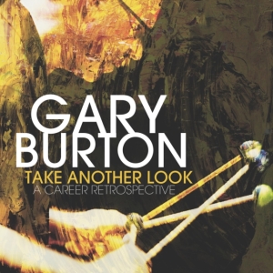 Burton Gary - Take Another Look: A Career Retrosp in the group VINYL / Jazz at Bengans Skivbutik AB (5503150)