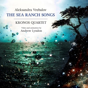 Kronos Quartet - The Sea Ranch Songs in the group CD at Bengans Skivbutik AB (5503160)
