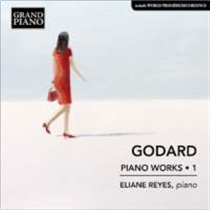 Godard Benjamin - Piano Works, Vol. 1 in the group CD / Klassiskt at Bengans Skivbutik AB (5503296)